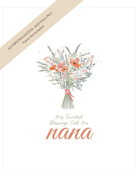 My Sweetest Blessings Art Print—Nana