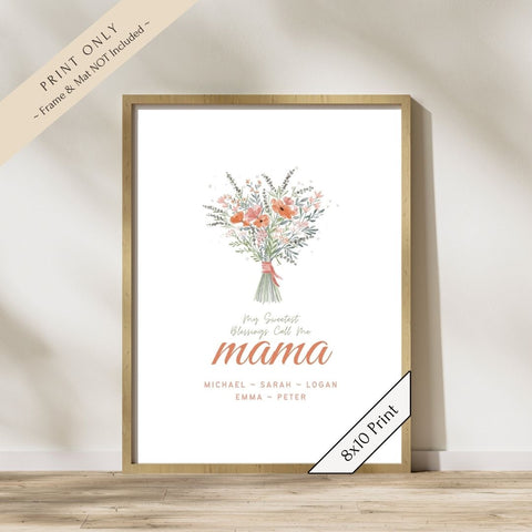 My Sweetest Blessings Art Print—Mama