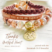 'Give Thanks with a Grateful Heart' Bracelet