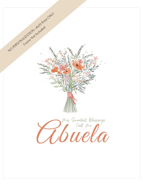 My Sweetest Blessings Art Print—Abuela