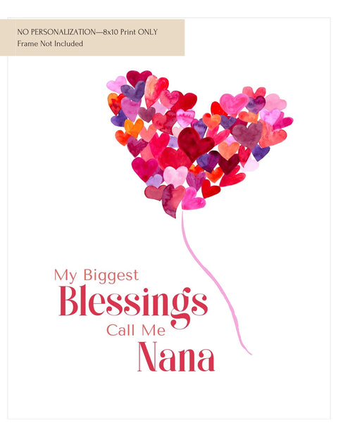 My Biggest Blessing Art Print—Nana