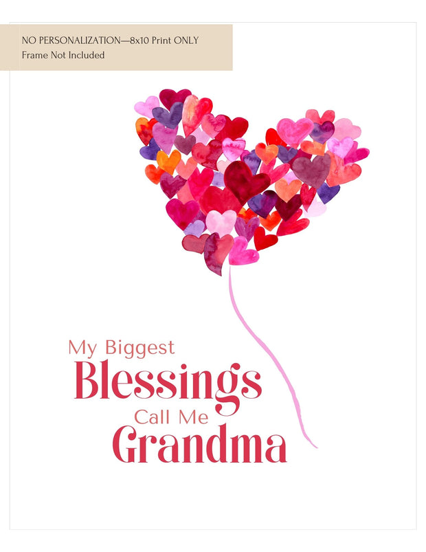 My Biggest Blessing Art Print—Grandma