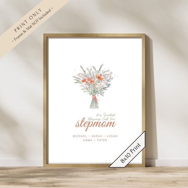 My Sweetest Blessings Art Print—Stepmom