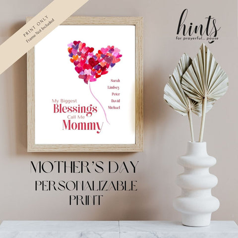 My Biggest Blessing Art Print—Mommy