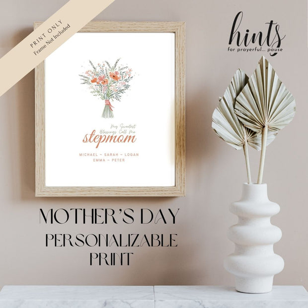 My Sweetest Blessings Art Print—Stepmom